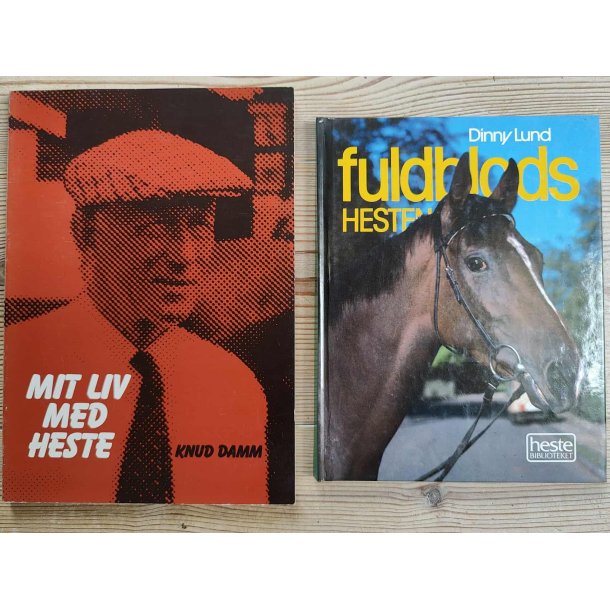 2 bger: Fuldblodshesten og Mit liv med heste